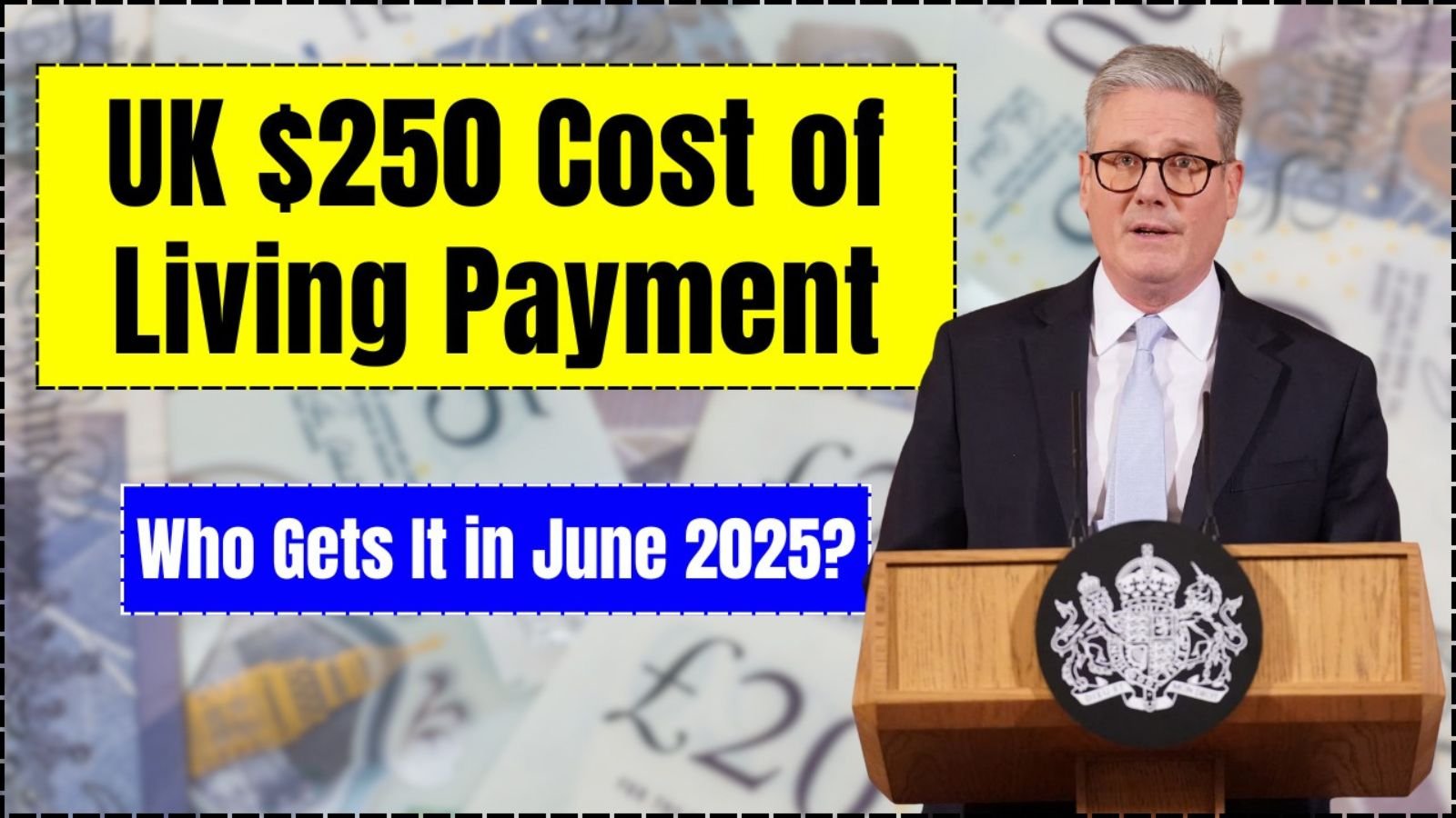 £250 Cost of Living Credit